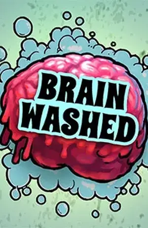 Brain Washed